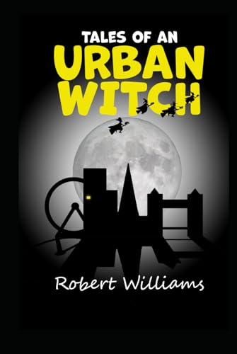 Tales of an Urban Witch